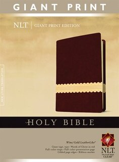 Holy Bible, Giant Print Nlt, Tutone (red Letter, Leatherlike, Wine/gold)