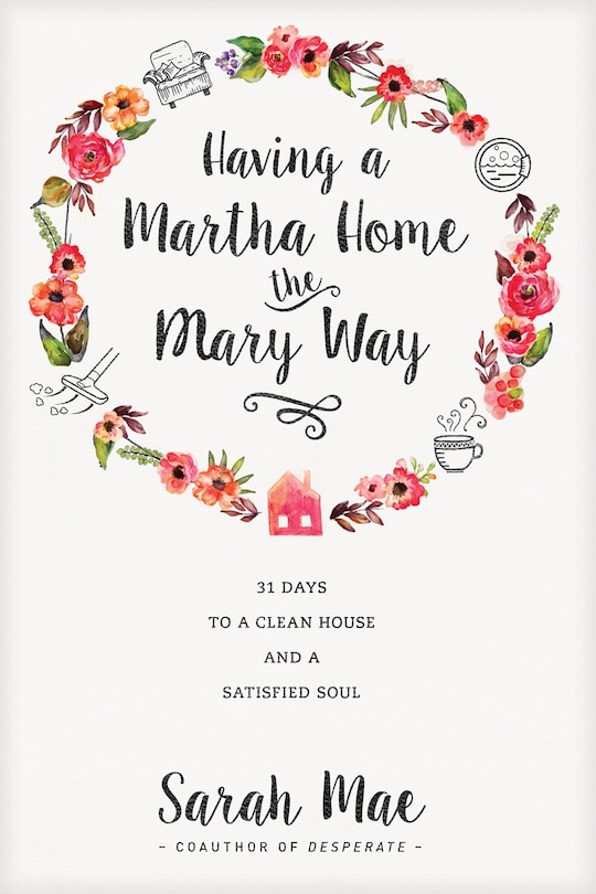 Couverture_Having A Martha Home The Mary Way