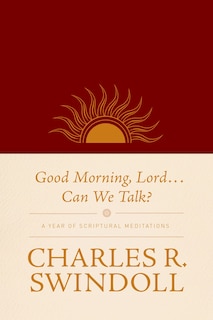 Front cover_Good Morning, Lord . . . Can We Talk?