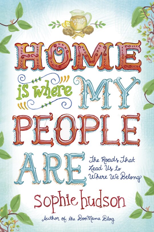 Front cover_Home Is Where My People Are