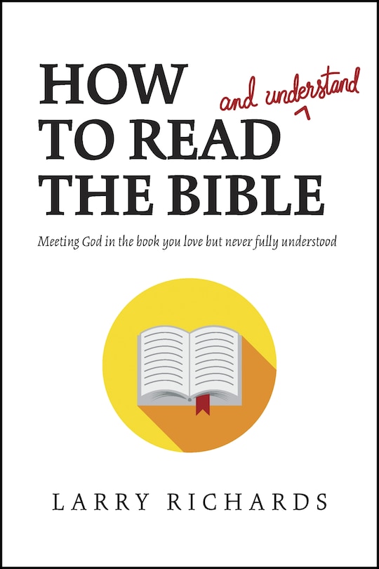 Front cover_How To Read (and Understand) The Bible