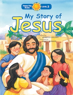 Front cover_My Story Of Jesus