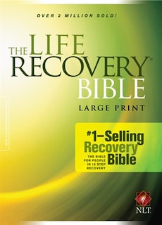 Front cover_The Life Recovery Bible Nlt, Large Print (softcover)