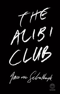Front cover_The Alibi Club