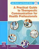 Couverture_A Practical Guide to Therapeutic Communication for Health Professionals