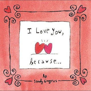 Front cover_I Love You Because . . .