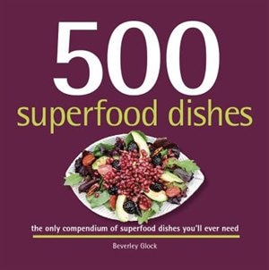 Front cover_500 Superfood Dishes
