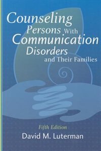 Couverture_Counseling Persons with Communication Disorders and Their Families