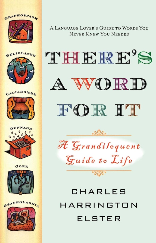 Front cover_There's a Word for It (Revised Edition)