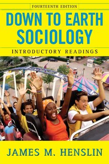 Front cover_Down to Earth Sociology: 14th Edition