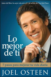 Front cover_Lo mejor de ti (Become a Better You) Spanish Edition