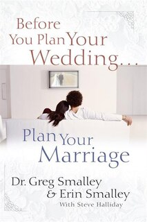 Couverture_Before You Plan Your Wedding...Plan Your Marriage