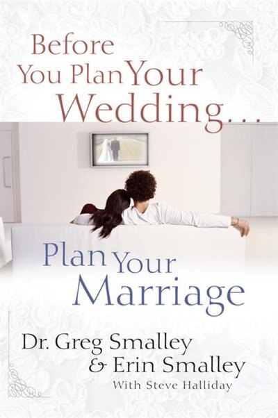 Couverture_Before You Plan Your Wedding...Plan Your Marriage