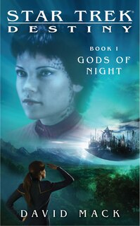 Front cover_Star Trek: Destiny #1: Gods of Night