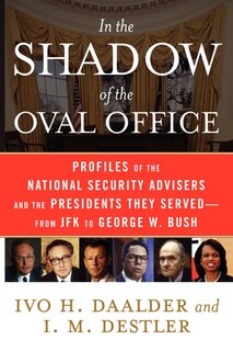 Front cover_In the Shadow of the Oval Office