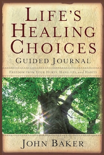 Front cover_Life's Healing Choices Guided Journal