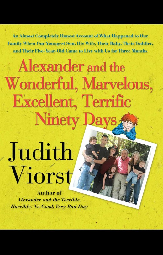 Couverture_Alexander and the Wonderful, Marvelous, Excellent, Terrific Ninety Days