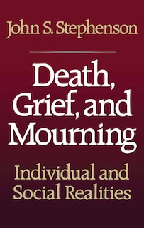 Front cover_Death, Grief, and Mourning