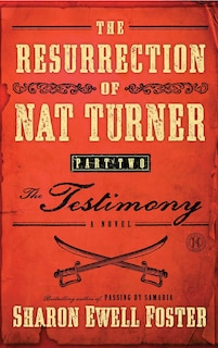 Front cover_The Resurrection of Nat Turner, Part 2: The Testimony