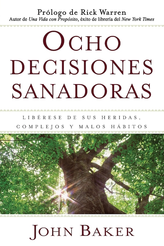 Couverture_Ocho decisiones sanadoras (Life's Healing Choices)