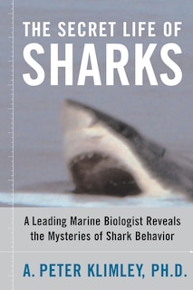 Front cover_The Secret Life of Sharks