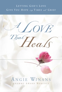 Front cover_A Love that Heals