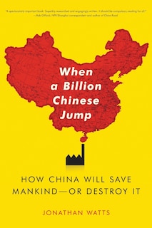 Couverture_When A Billion Chinese Jump