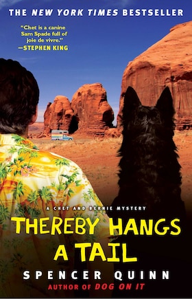 Thereby Hangs a Tail: A Chet and Bernie Mystery