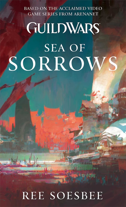 Front cover_Guild Wars: Sea of Sorrows