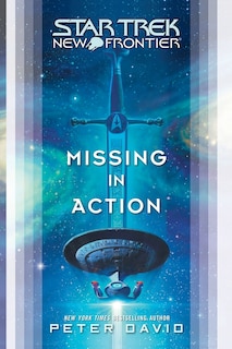 Star Trek: New Frontier: Missing in Action