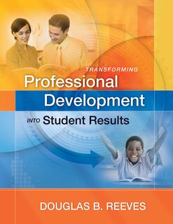 Couverture_Transforming Professional Development Into Student Results