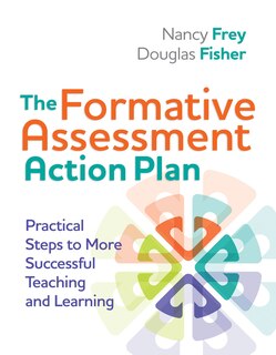 Front cover_The Formative Assessment Action Plan: Practical Steps to More Successful Teaching and Learning