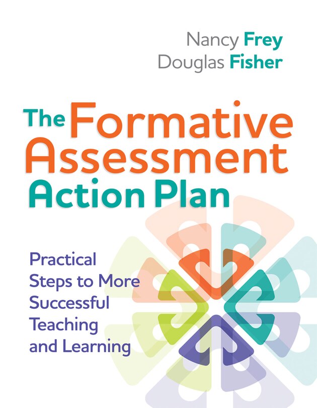 Front cover_The Formative Assessment Action Plan: Practical Steps to More Successful Teaching and Learning