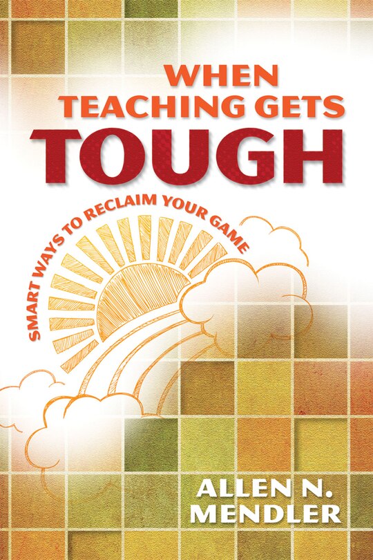 Front cover_When Teaching Gets Tough