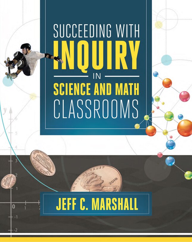 Front cover_Succeeding with Inquiry in Science and Math Classroom