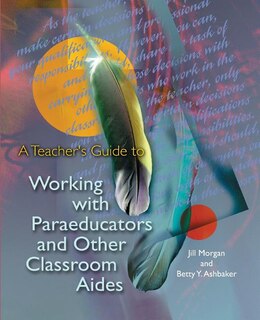 Couverture_A Teacher's Guide to Working with Paraeducators and Other Classroom Aides