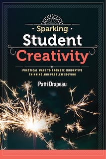 Front cover_Sparking Student Creativity
