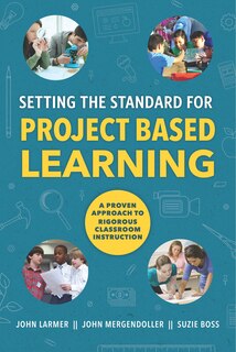 Couverture_Setting the Standard for Project Based Learning
