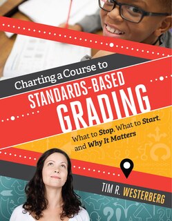 Couverture_Charting a Course to Standards-Based Grading