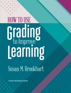 Front cover_How to Use Grading to Improve Learning