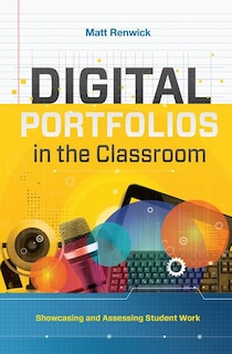 Couverture_Digital Portfolios in the Classroom