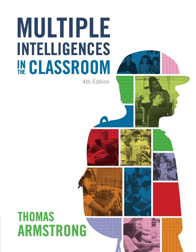 Front cover_Multiple Intelligences in the Classroom, 4th Edition