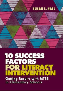 Front cover_10 Success Factors for Literacy Intervention