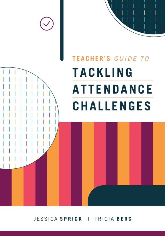 Couverture_Teacher's Guide to Tackling Attendance Challenges