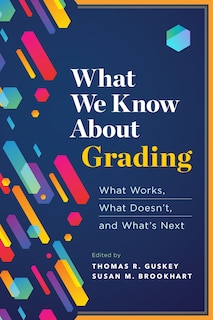 Front cover_What We Know about Grading