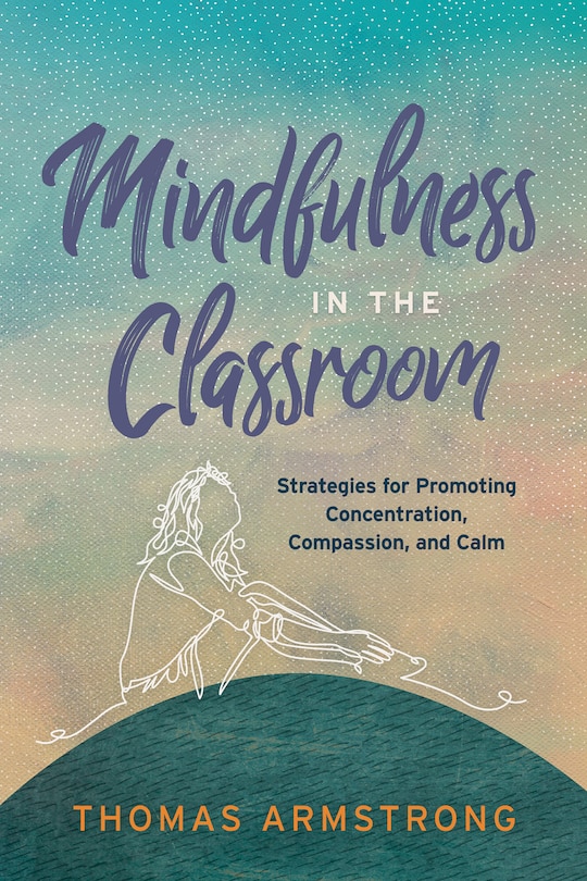 Front cover_Mindfulness in the Classroom