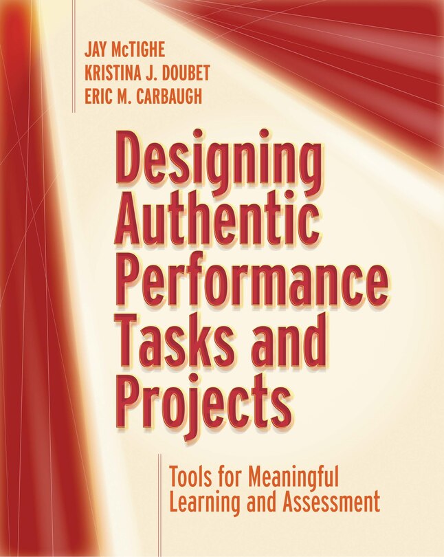 Front cover_Designing Authentic Performance Tasks and Projects