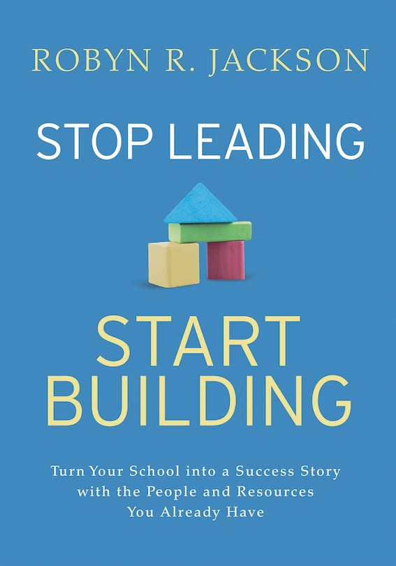 Couverture_Stop Leading, Start Building!