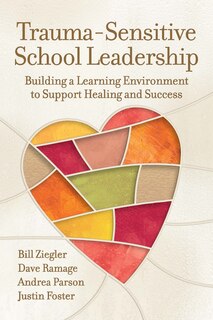 Front cover_Trauma-Sensitive School Leadership