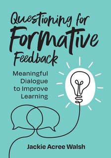 Front cover_Questioning for Formative Feedback